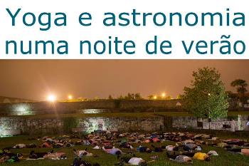 Um convite para ver a Lua e praticar yoga  em V. do Conde